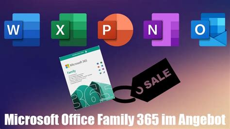microsoft office 365 family angebot.